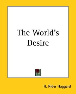 portada the world's desire (en Inglés)