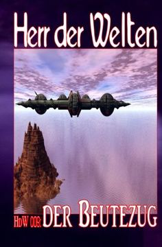 portada HdW 009: Der Beutezug: Volume 9 (HERR DER WELTEN)