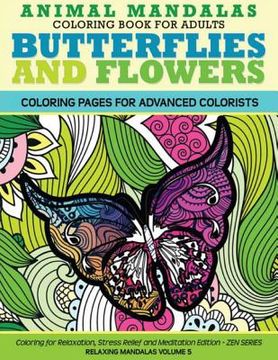 portada Animal Mandala Coloring Book for Adults Butterflies and Flowers Coloring Page: Coloring for Relaxation, Stress Relief and Meditation (en Inglés)