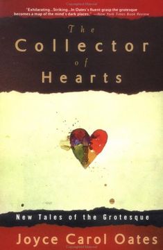 portada The Collector of Hearts: New Tales of the Grotesque (en Inglés)