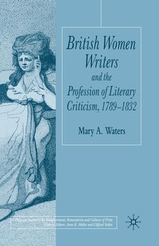 portada British Women Writers and the Profession of Literary Criticism, 1789-1832 (in English)