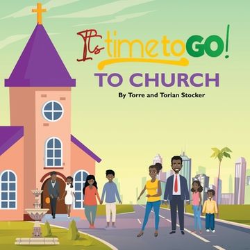 portada It's Time To GO! - To Church (en Inglés)