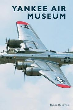 portada Yankee Air Museum (en Inglés)