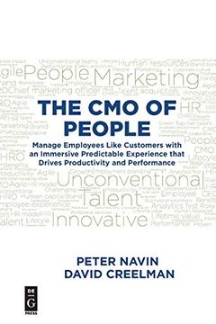 portada The cmo of People: Manage Employees Like Customers With an Immersive Predictable Experience That Drives Productivity and Performance (in English)
