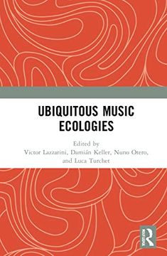 portada Ubiquitous Music Ecologies (en Inglés)