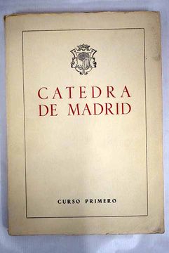 portada Cátedra de Madrid (curso primero) en la Facultad de Derecho de la Universidad de Madrid