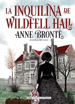 Libro La Inquilina De Wildfell - Hall De Anne Bronte - Buscalibre