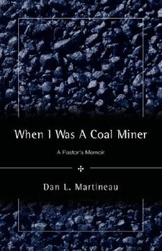 portada when i was a coal miner (en Inglés)