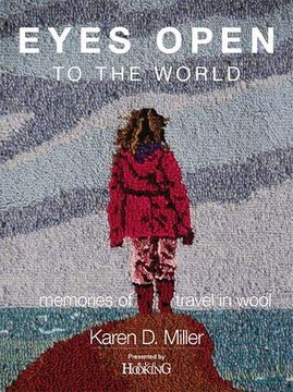 portada Eyes Open to the World: Memories of Travel in Wool (in English)
