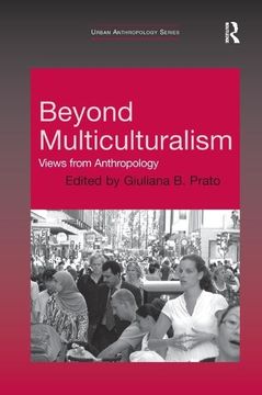 portada Beyond Multiculturalism: Views from Anthropology (en Inglés)