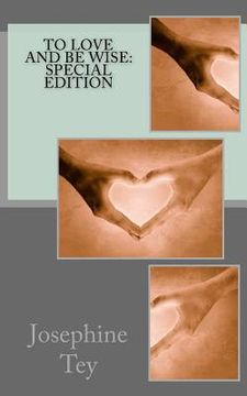 portada To Love and Be Wise: Special Edition (en Inglés)