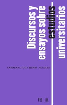 portada Discursos y Ensayos Sobre Estudios Universitarios (in Spanish)