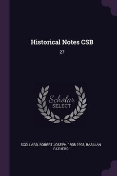 portada Historical Notes CSB: 27 (en Inglés)