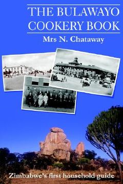 the bulawayo cookery book (en Inglés)