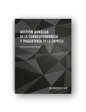 portada Gestión Auxiliar de la Correspondencia y Paquetería en la Empresa (Administración y Gestión) (in Spanish)