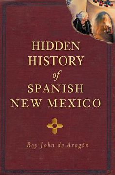 portada hidden history of spanish new mexico (in English)