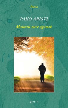 portada Maitatu Zure Egunak: 40 (Poesia) (in Basque)