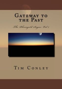 portada Gateway to the Past: Volume 7 (The Rhumgold Sagas)