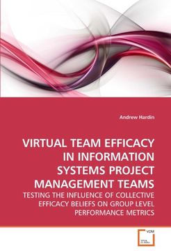 portada virtual team efficacy in information systems project management teams (en Inglés)