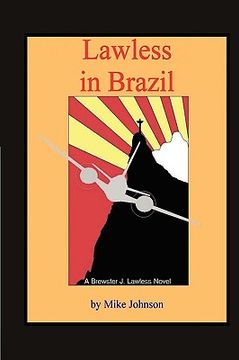 portada lawless in brazil (en Inglés)