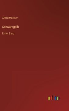 portada Schwarzgelb: Erster Band (in German)