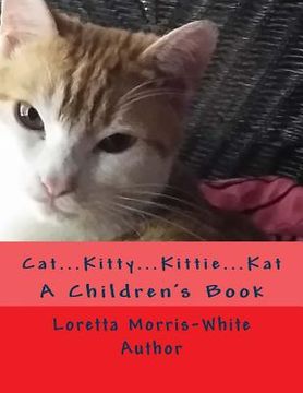 portada Cat...Kitty...Kittie...Kat (en Inglés)