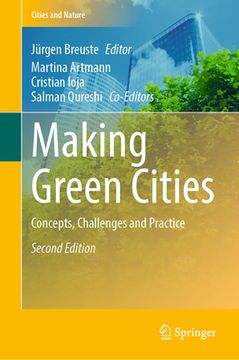 portada Making Green Cities: Concepts, Challenges and Practice (in English)