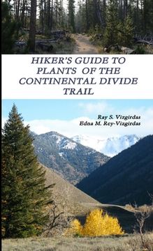 portada Hiker's Guide to Plants of the Continental Divide Trail (en Inglés)