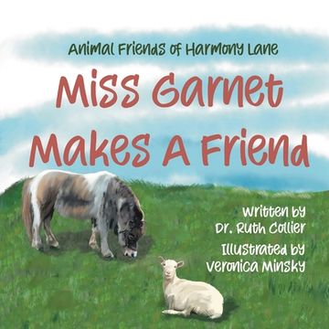 portada Animal Friends of Harmony Lane: Miss Garnett Makes A Friend (en Inglés)