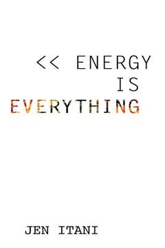 portada Energy Is Everything (in English)
