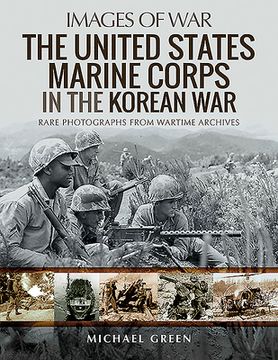 portada The United States Marine Corps in the Korean War (in English)