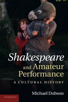 portada Shakespeare and Amateur Performance: A Cultural History (en Inglés)