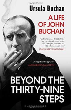 portada Beyond the Thirty-Nine Steps: A Life of John Buchan (en Inglés)