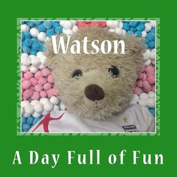 portada Watson: A Day Full of Fun