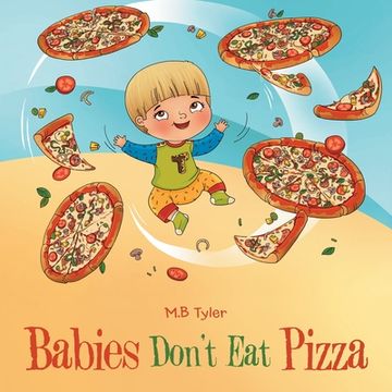 portada Babies Don't Eat Pizza (en Inglés)