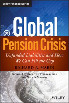 portada Global Pension Crisis: Unfunded Liabilities And How We Can Fill The Gap
