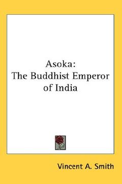 portada asoka: the buddhist emperor of india (in English)