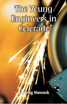 portada The Young Engineers in Colorado (en Inglés)