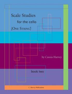 portada Scale Studies for the Cello (One String), Book Two (en Inglés)