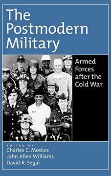 portada The Postmodern Military: Armed Forces After the Cold war (in English)