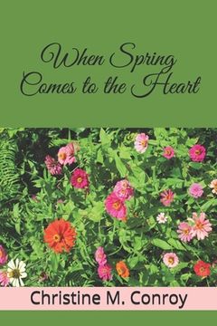 portada When Spring Comes to the Heart (en Inglés)