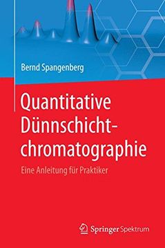 portada Quantitative Dünnschichtchromatographie: Eine Anleitung für Praktiker 