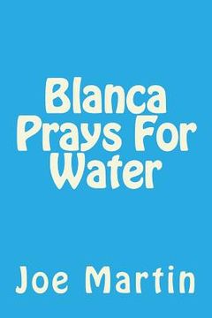 portada Blanca Prays For Water (en Inglés)