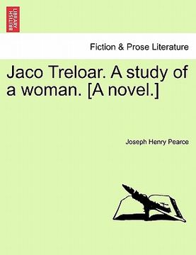 portada jaco treloar. a study of a woman. [a novel.] (in English)