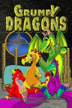 portada Grumpy Dragons Trilogy: Illustrated dragon adventures for kids and early readers (en Inglés)