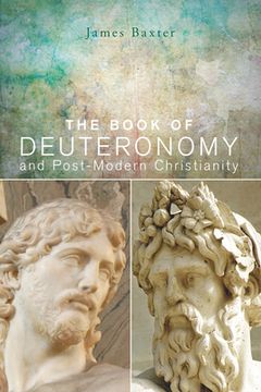 portada The Book of Deuteronomy and Post-modern Christianity (en Inglés)