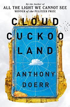 portada Cloud Cuckoo Land: From the Prize-Winning, International Bestselling Author of ‘All the Light we Cannot See’ Comes A Stunning new Novel in 2021 (in English)