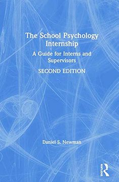 portada The School Psychology Internship: A Guide for Interns and Supervisors (en Inglés)
