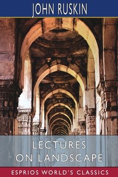 portada Lectures on Landscape (Esprios Classics)