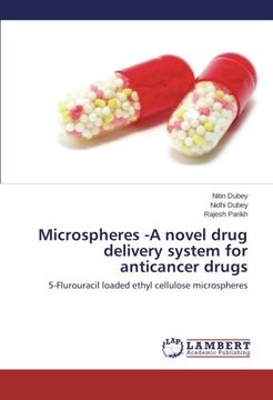 portada Microspheres -A novel drug delivery system for anticancer drugs